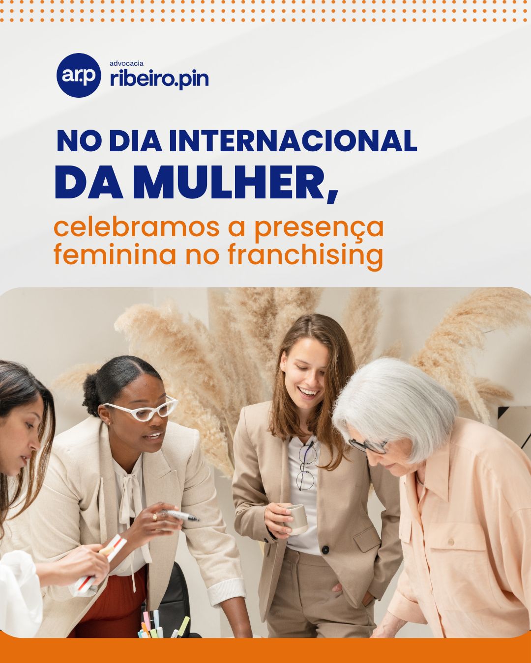 No Dia Internacional da Mulher, celebramos a presença feminina no franchising.
