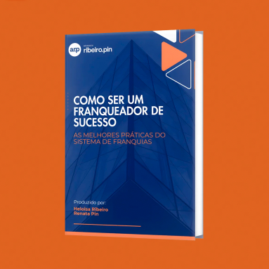 Descubra os segredos para se tornar um franqueador de sucesso